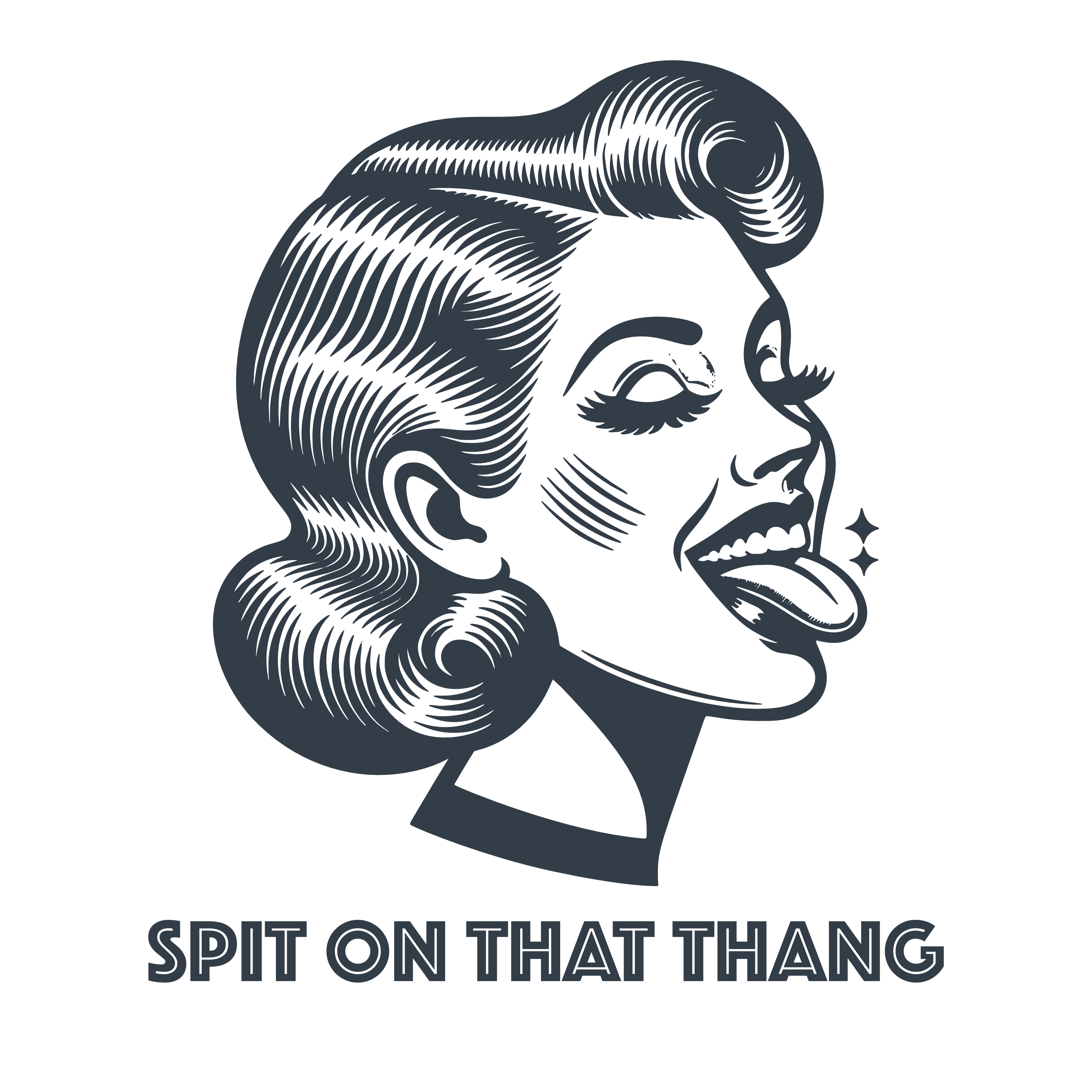 Spit on That Thang