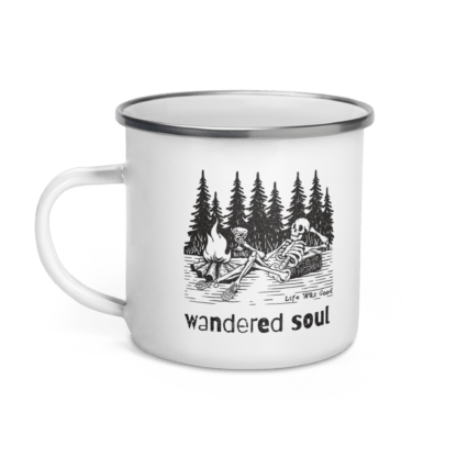 Life Was Good: Wandered Soul – Enamel Mug - Image 2