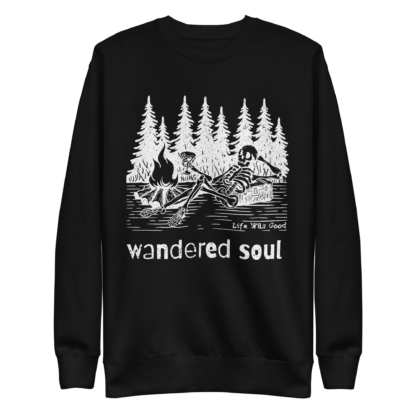 Life Was Good: Wandered Soul – Unisex Premium Sweatshirt - Image 2