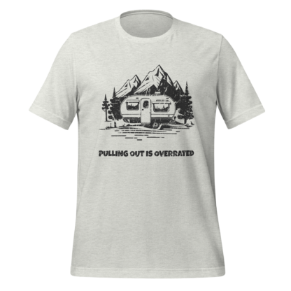 Pulling Out Is Overrated Unisex t-shirt - Image 6