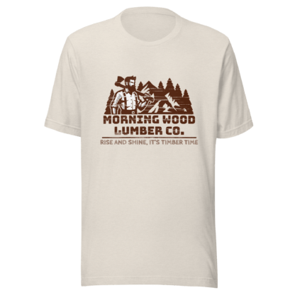 Morning Wood Lumber Co. - Unisex t-shirt