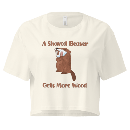 A Shaved Beaver Gets More Wood – Women’s crop top - Image 8